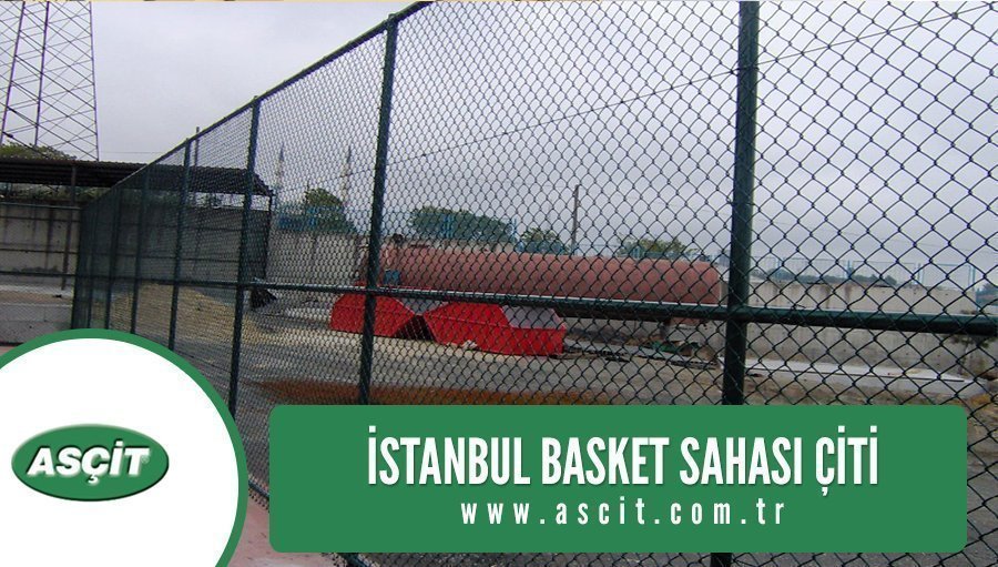 İstanbul Basket Sahası Çiti